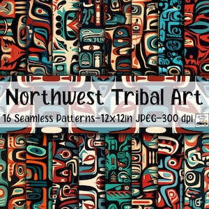 Northwest Tribal Art SEAMLESS Patterns - Tribal Digital Paper - 16 Designs - 12x12in - Commercial Use - Tribal Patterns