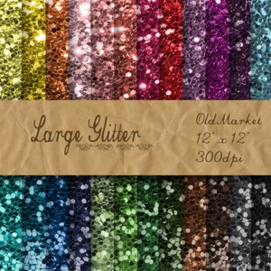 May include: A collection of glitter sheets in various colors, including yellow, orange, red, purple, and teal. The image features the text "Large Glitter" and "Old Market 12" x 12" 300dpi" on a brown paper banner.