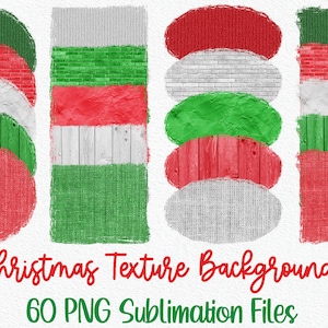 Christmas Textures Sublimation Backgrounds Bundle - 60 Sublimation Backgrounds - Christmas PNG - Christmas Frames - Instant Download