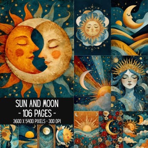 May include: A collection of digital art prints featuring sun and moon motifs in various celestial compositions. The images display warm orange and cool blue color palettes with starry night skies, floral patterns, and stylized faces. Text reads: SUN AND MOON - 106 PAGES - 3600 X 5400 PIXELS - 300 DPI.