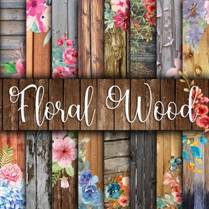 Florales Holz Digitales Papier - Aquarell Blumen und Holz Hintergründe - 16 Designs - 12 x 12 Zoll - Kommerzielle Nutzung - Florale Sublimation
