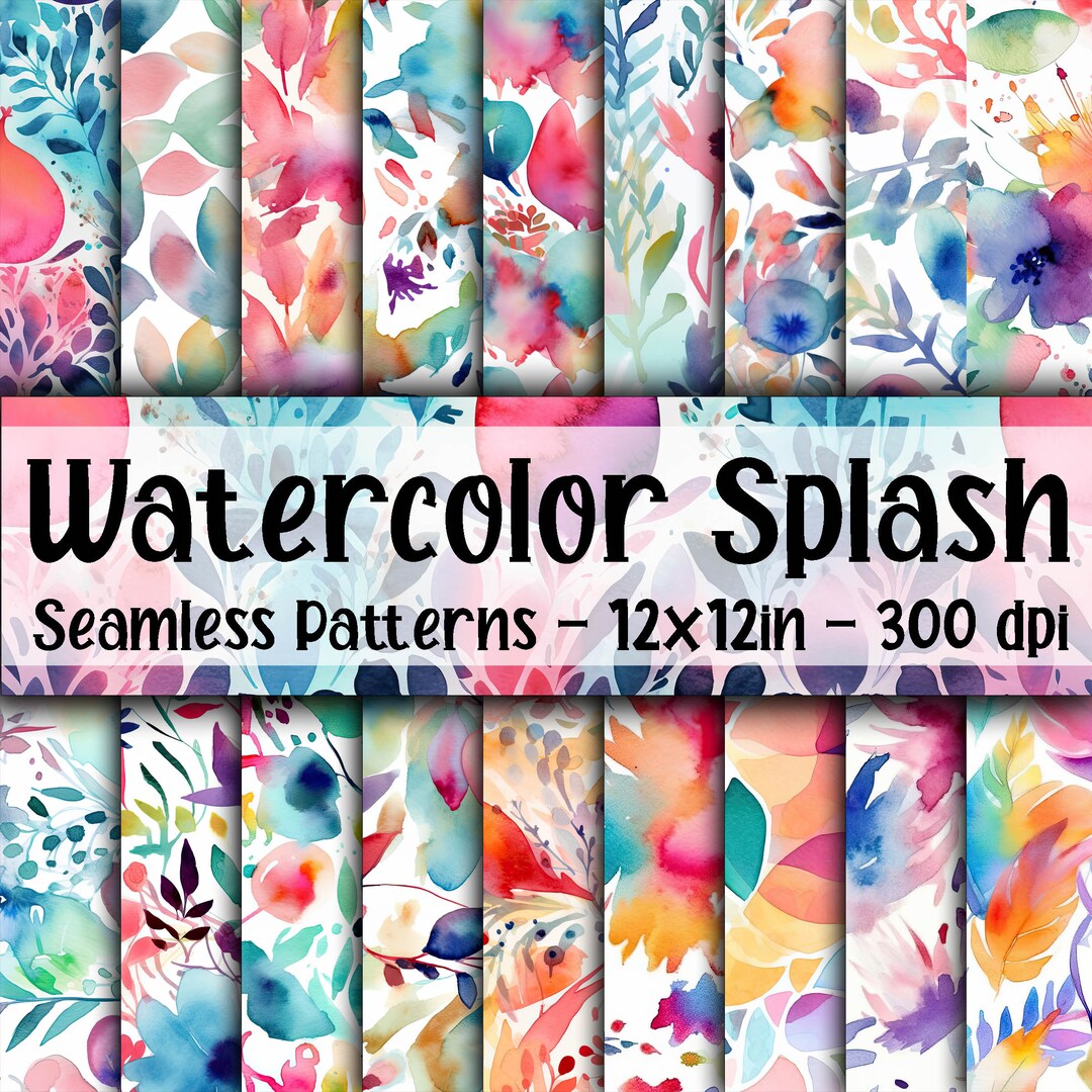 Watercolor Splash SEAMLESS Patterns - Watercolor Digital Paper - 18 ...