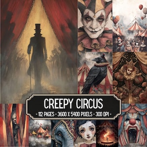 Pode incluir: Uma coleção digital intitulada CREEPY CIRCUS com 112 páginas em 3600 x 5400 pixels e 300 DPI. As imagens incluem a silhueta de um mestre de cerimónias, um bobo da corte, um corvo preto, um palhaço, um elefante e tendas de circo em tons vermelhos.