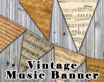 Vintage Sheet Music Printable Banner - Includes 3 Sizes - Printable Music Garland, Flags or Buntings - Instant Download