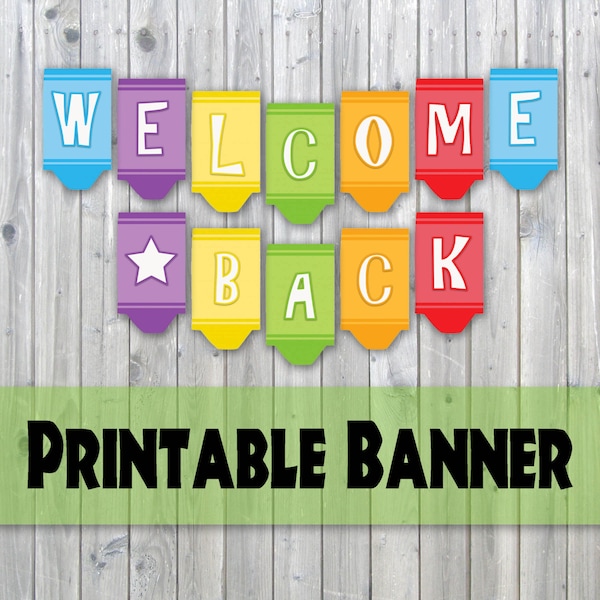 Welcome Back Crayon Design Printable Banner - Back To School - Instant Download