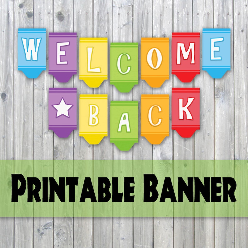 Welcome Again Crayon Design and style Printable Banner - Again In direction of College - Prompt Down load image relating to Welcome Back Banner Printable named Welcome Again Crayon Design and style Printable Banner - Again Towards University - Prompt Obtain