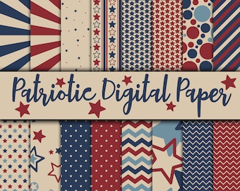 Patriotic Digital Paper - 4th of July Paper Backgrounds -  Independence Day - 16 Scrapbook Papers - 12in x 12in - Commercial Use