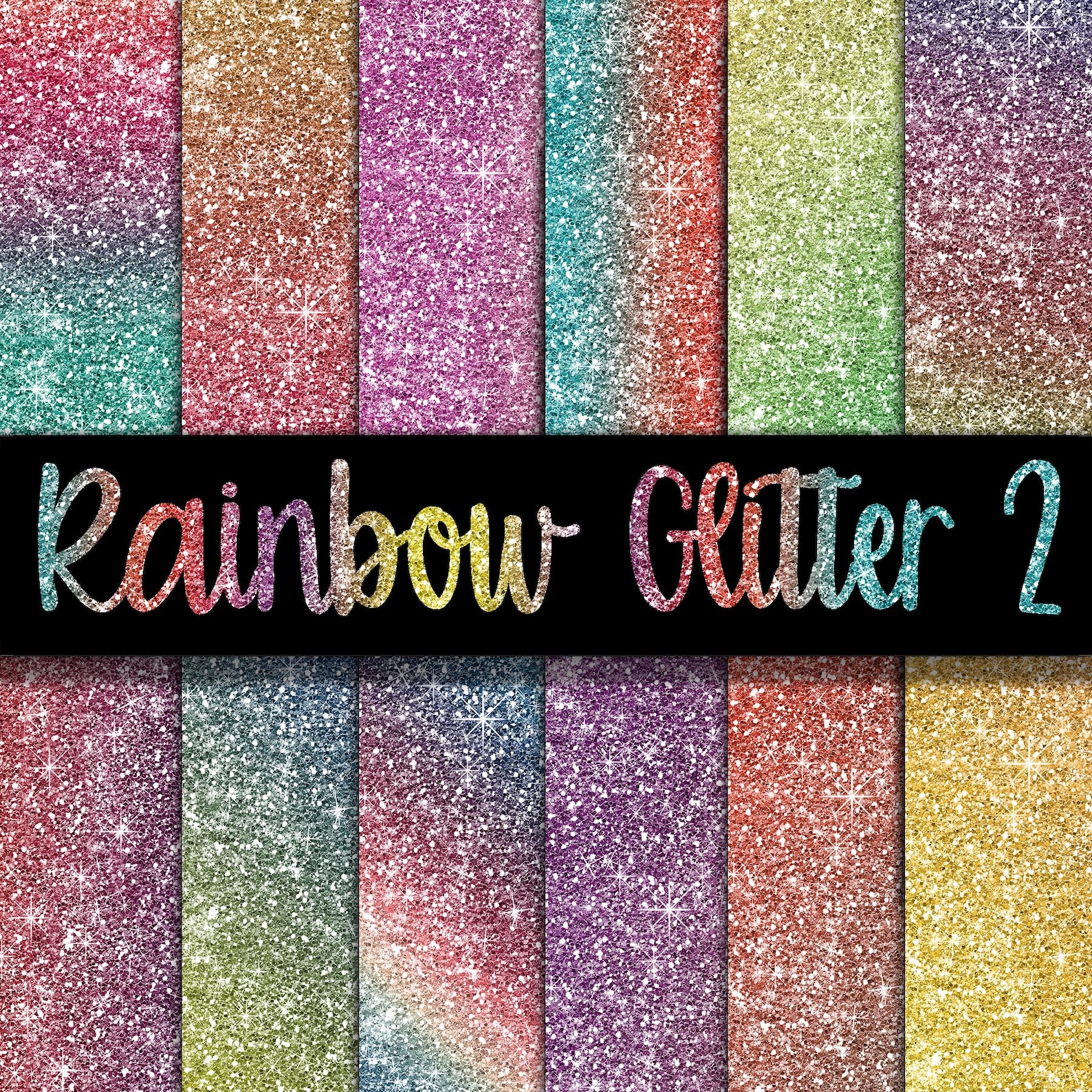 Rainbow Glitter Digital Paper Set 2 - Glitter Textures - Glitter ...