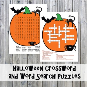 May include: A printable Halloween-themed word search and crossword puzzle. The puzzles feature a pumpkin with bats and a spider. The word search includes words like witch, skeleton, ghost, treat, graveyard, haunted, spider, costume, Frankenstein, vampire, pumpkin, clown, blackcat, and werewolf. The crossword puzzle has clues related to Halloween.
