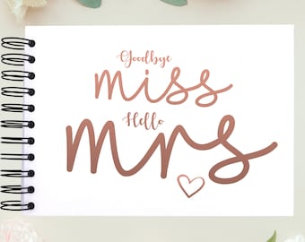 A4/A5 Goodbye Miss Hello Mrs, Scrapbook, Album photo, Douche, Mariée, Demoiselle d’honneur, Livre d’or, Pages de cartes, Idée cadeau, Rose Gold