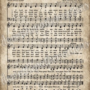 May include: A vintage sheet music page with the title "How Great Thou Art" and lyrics for a hymn. The music is written in a traditional style with notes and clefs. The page is printed on aged paper with a brown tint.
