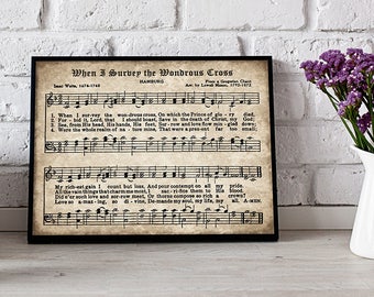 When I Survey the Wondrous Cross Print, Printable Vintage Sheet Music, Instant Download, Antique Hymn, Hymnal Page, Inspirational Art