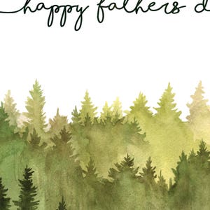 Happy Father's Day Card, Digital Printable, Watercolor Forest, PDF Instant Download, 5x7 Greeting, Dad, Brother, Husband, Son, Grandpa image 3