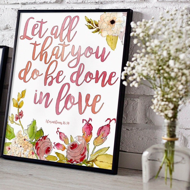quotes let all that you do be done in love 1 corinthians