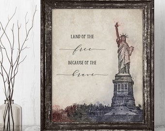 Statue of Liberty Printable, Land of the Free Because of the Brave Print, INSTANT DOWNLOAD, Watercolor Ink, Patriotic Wall Art, Pen Drawing