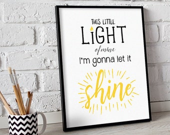 This Little Light of Mine I'm Gonna Let it Shine, INSTANT DOWNLOAD Kids Room Print, Nursery Decor, Printable Wall Art, Yellow Baby Shower