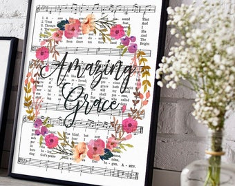 Imprimible Amazing Grace Hymn Art, Partituras, Descarga instantánea, Impresión de himnos, Cita inspiradora, Decoración floral de las Escrituras, Arte cristiano