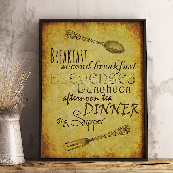 Hobbit Meals Schedule Menu Print - Second Breakfast, Elevenses, INSTANT DOWNLOAD, Kitchen Wall Decor, Tolkien Quote Printable