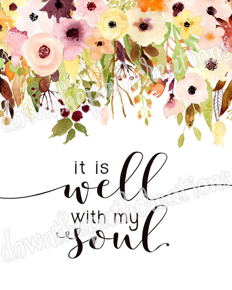 It is Well With My Soul Printable Floral Hymn Print Etsy