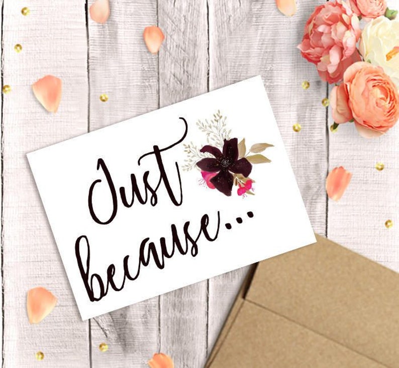 Just Because Card Free Printable