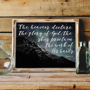 The Heavens declare the glory of God, Psalm 19:1 - INSTANT DOWNLOAD- Stars Print, Printable Wall Decor, Inspirational Quote Bible Verse