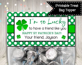 St Patrick's Day Treat Bag Topper I'm So Lucky So Have A Friend Like You Digital Printable