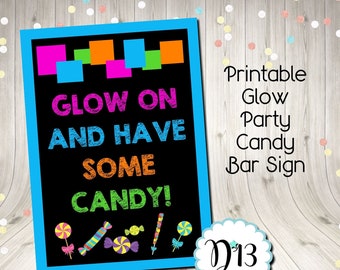 Glow Party Neon Party Candy Bar Sign Digital Instant Download