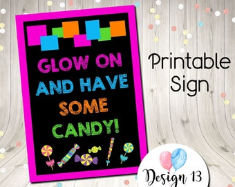 Glow Party Neon Party Candy Bar Candy Buffet Sign Digital Instant Download