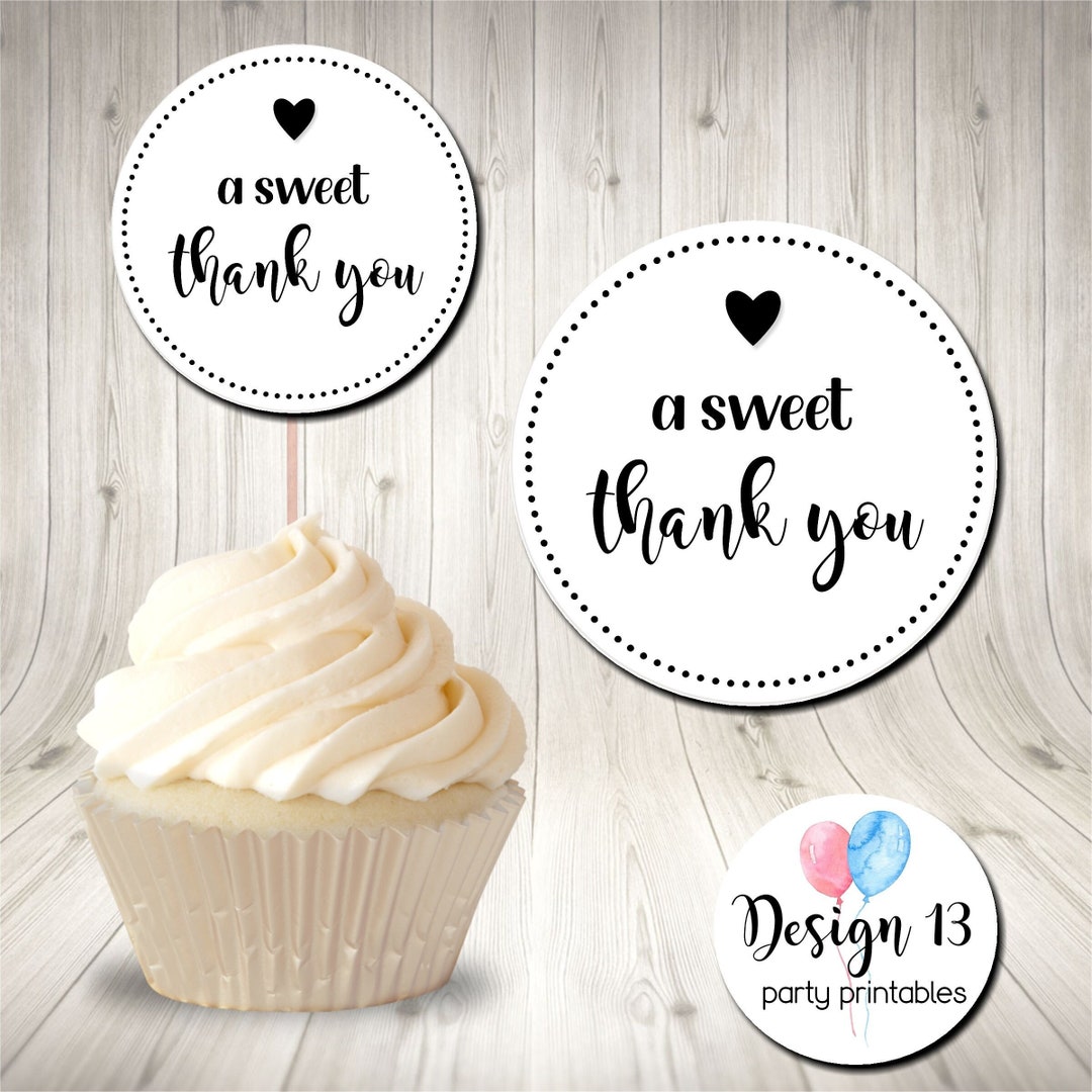A Sweet Thank You Cupcake Topper Circle Tag Printable Digital INSTANT DOWNLOAD - Etsy