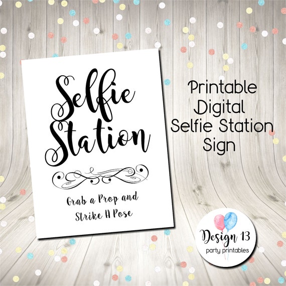 Selfie Station Sign Black and White Digital Printable Instant Download by Design 13 | Catch My Party