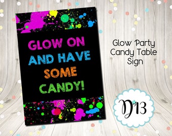 Glow Party Neon Party Candy Bar Candy Buffet Sign Digital Instant Download