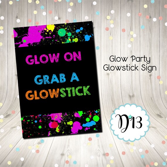 Glow Party Neon Party Glowstick Sign Digital Instant Download Il_570xn