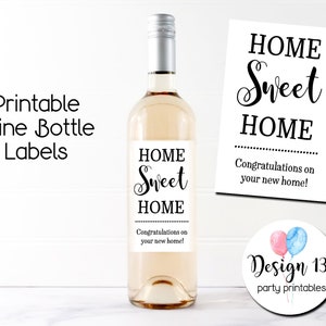 Home Sweet Home New Home Wine Bottle Label Digital Printable Instant Download