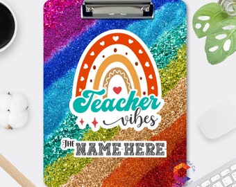 Teacher Clipboard, Gift for Teacher Appreciation, Student gift for Teacher, End of school year gift, Glitter Rainbow Personalized Clipboard