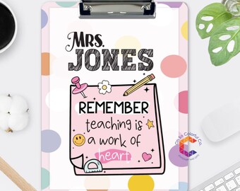 Personalized Teacher Clipboard, Student gift for Teacher Appreciation Week, Teacher Name Custom Clipboard, End of school year gift,