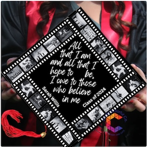 Custom Photo Graduation Cap Topper, Graduation Gift, Grad Cap Decoration, Class of 2024, Custom Grad Cap, All that I Am Graduation Cap Toppe