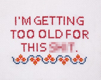 DIY Kit: I'm Getting Too Old For This... Sampler