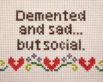 Demented and Sad, but... sampler