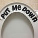 Put Me Down Toilet Seat Decal - Etsy
