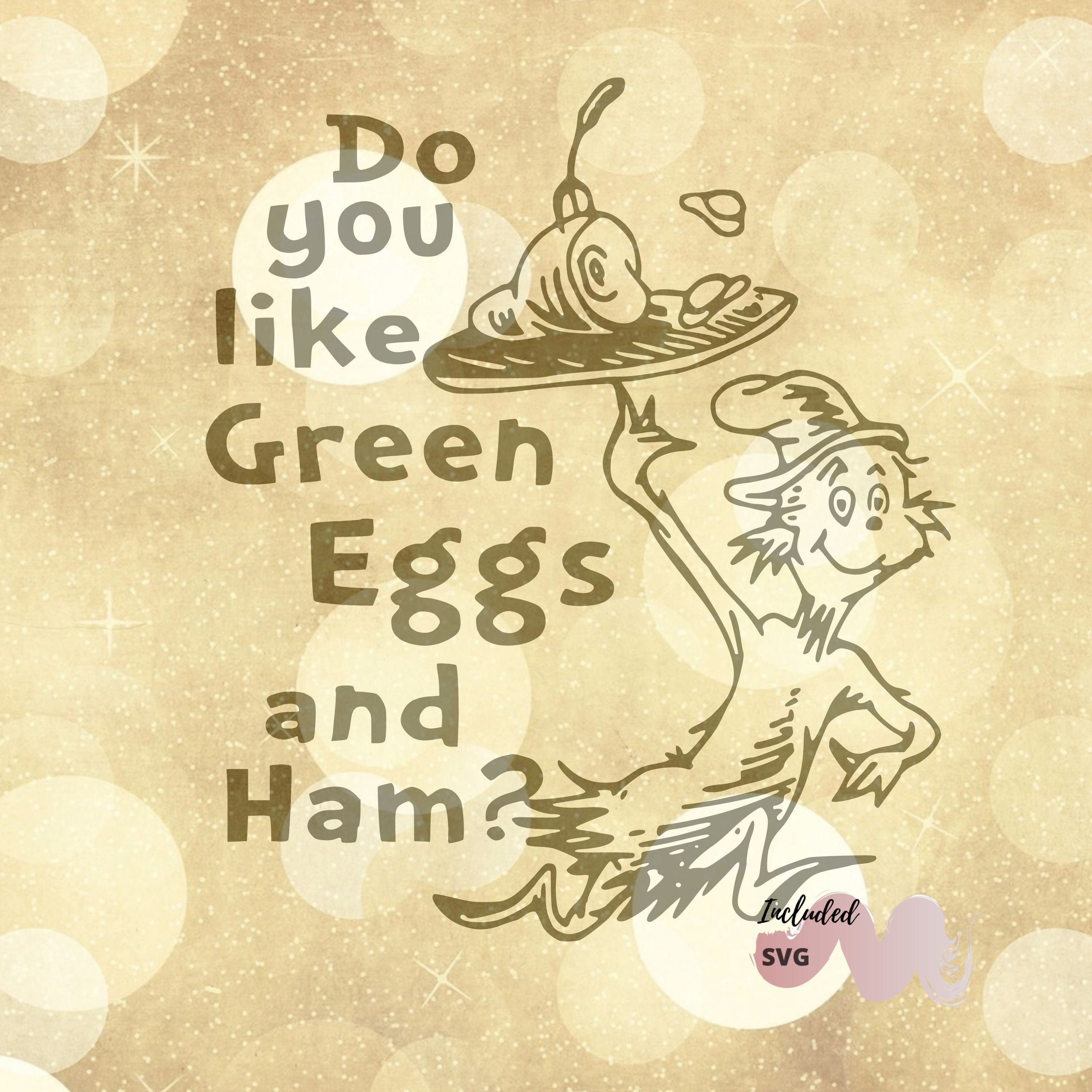 Green Eggs and Ham SVG INSTANT DOWNLOAD Cricut Cutting File Etsy
