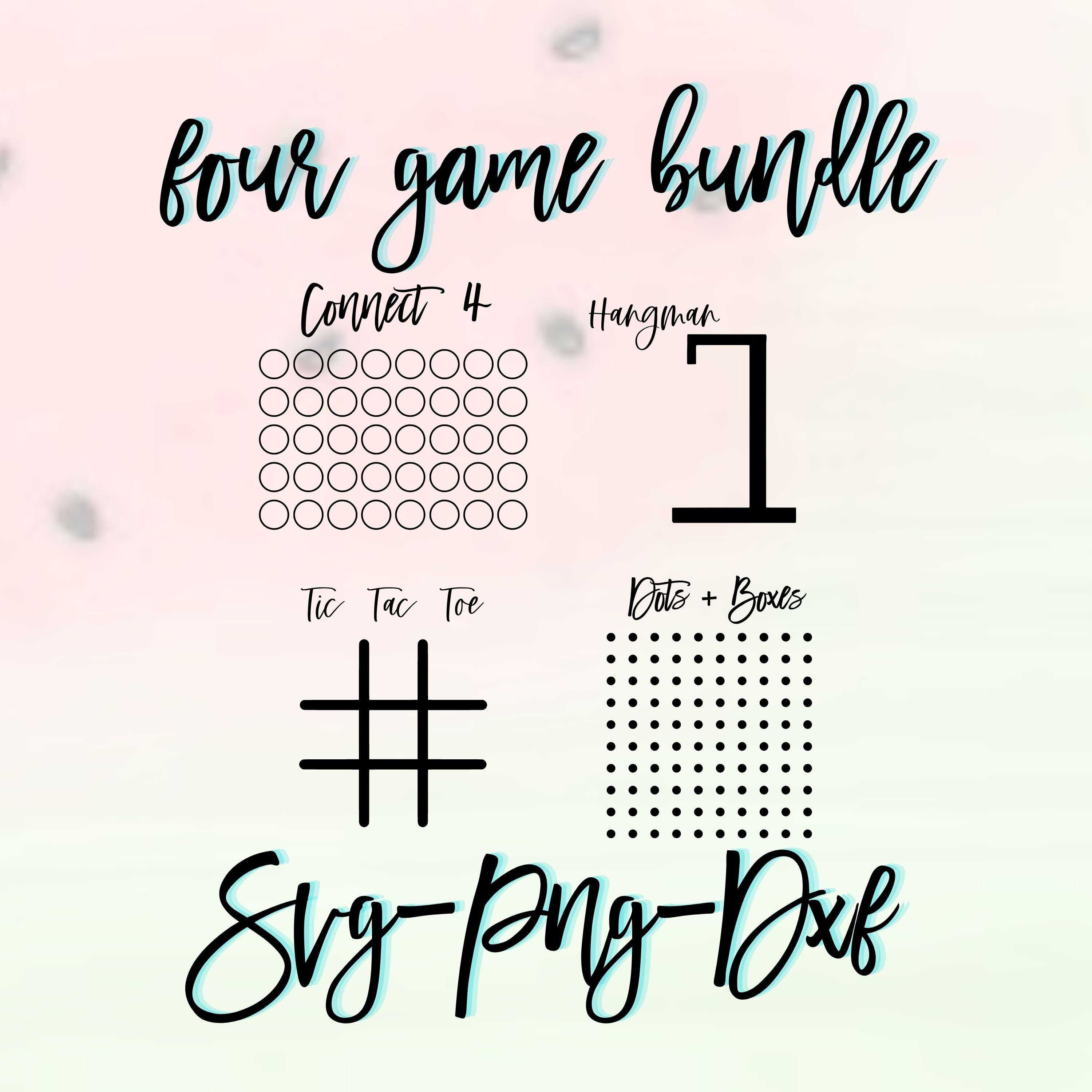 Four Game Bundle SVG PNG DXF Acrylic Dry Erase Markers Connect Etsy