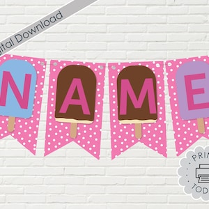 Printable DIY Banner Ice Cream Popsicle Yard Sign Summer Graduation Party Icecream Birthday Decoration Girl Pink Baby Shower DOWNLOAD