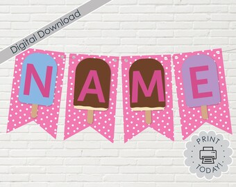 Printable DIY Banner Ice Cream Popsicle Yard Sign Summer Graduation Party Icecream Birthday Decoration Girl Pink Baby Shower DOWNLOAD