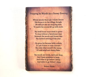 Stopping by Woods on a Snowy Evening Rustic Wooden Plaque - Wood Wall Art - Robert Frost Poem on Natural Edge Wood
