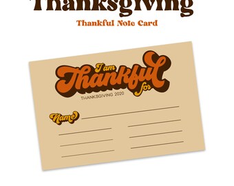 I Am Thankful For Note Card - Instant Download - Thanksgiving