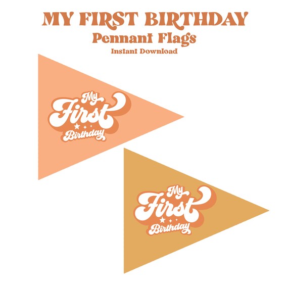 My First Birthday Pennant Flag - Instant Download - Printable File Il_570xn