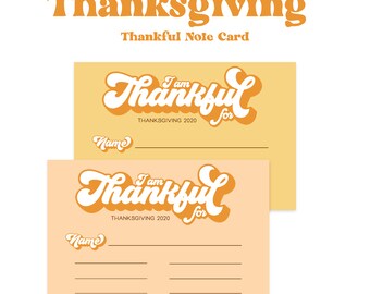 I Am Thankful For Note Card - Instant Download - Thanksgiving