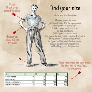 May include: An illustration showing how to measure for a shirt. The image includes a man in a shirt and suspenders, with arrows indicating chest and waist measurement points. A size chart in inches and centimeters is also included.
