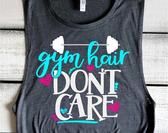 Fitnessstudio Haare Don't Care Workout Tanks für Frauen Flowy Muskel Tank Top Niedliches Fitnessstudio Kleidung Motivations Fitness Übung Tops Benutzerdefinierte Fitness T-Shirt