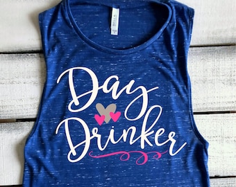 Day Drinker Shirt Funny Drinking Shirts Day Drinking Muscle Tank Top Girls Trip Shirt Flowy Muscle Tanks Cruise Shirts Vacation Tops For Her